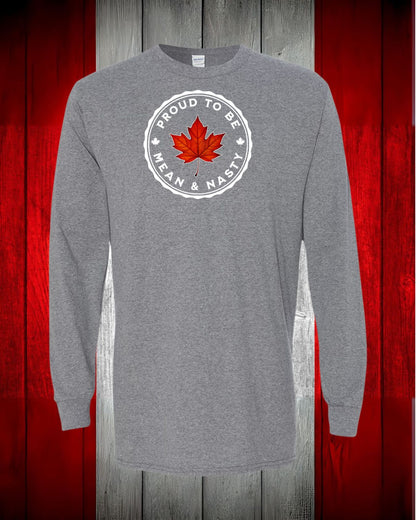 Proud to be Mean and Nasty Leaf Long Sleeve T-shirt