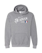 Just an Acadian Girl Pullover Hoodie - Unisex