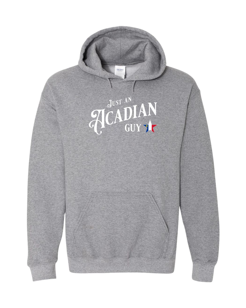 Just an Acadian Guy White Lettering Star Flag Pullover Hoodie - Unisex