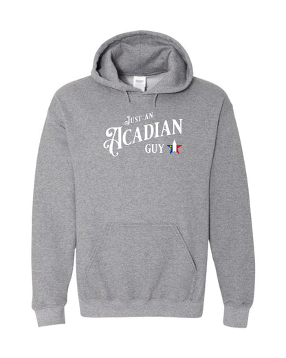 Just an Acadian Guy hoodie