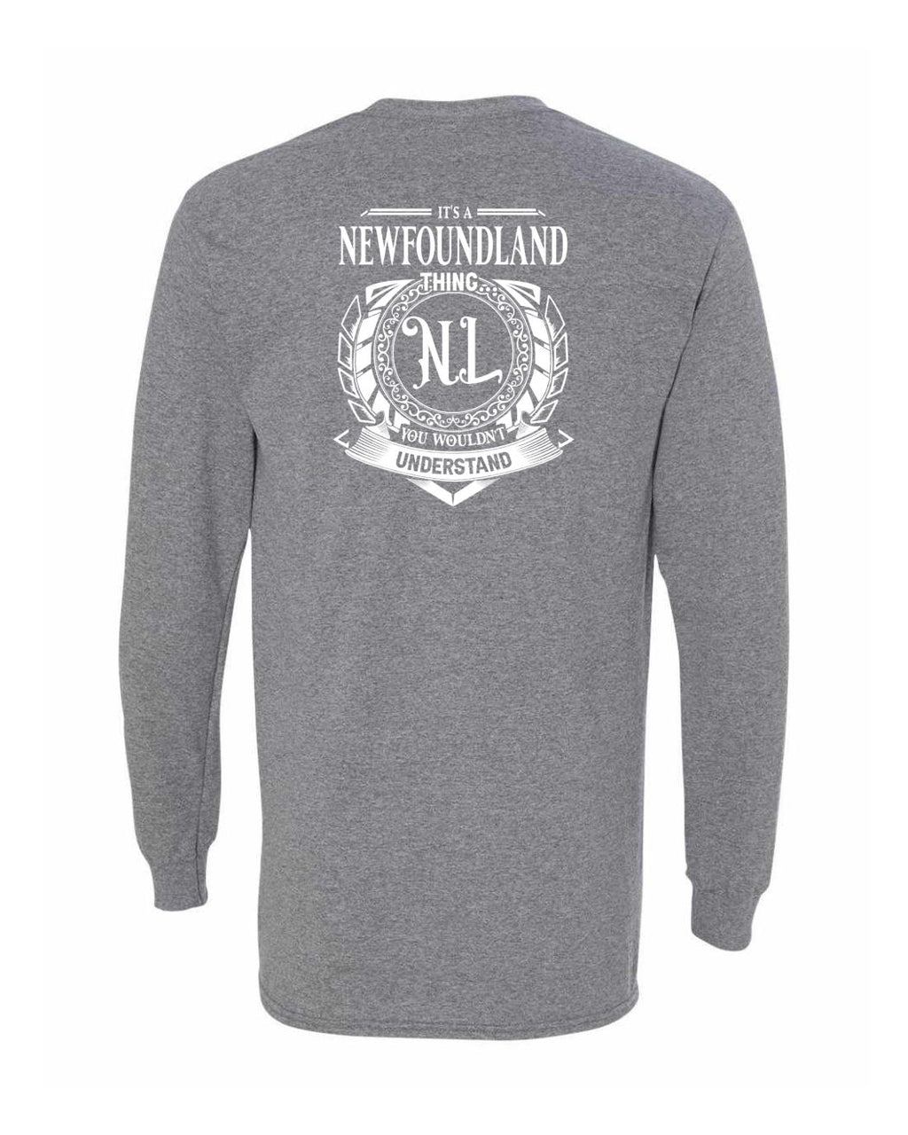 It's  A NFLD Thing Left Chest and Back Long Sleeve - Unisex