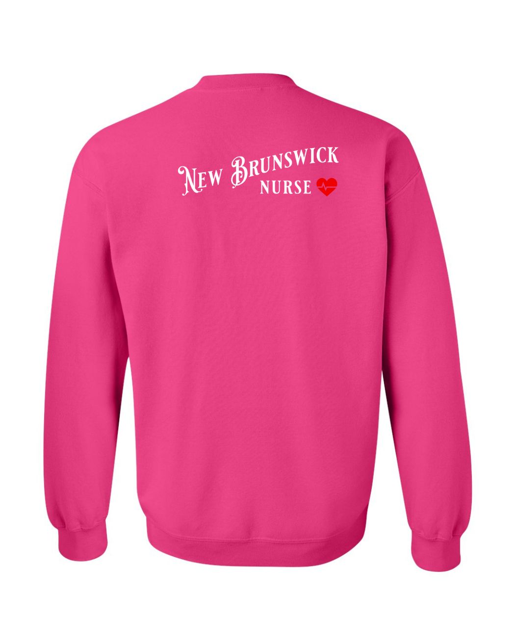 New Brunswick Nurse Left Chest and Back Sweatshirt