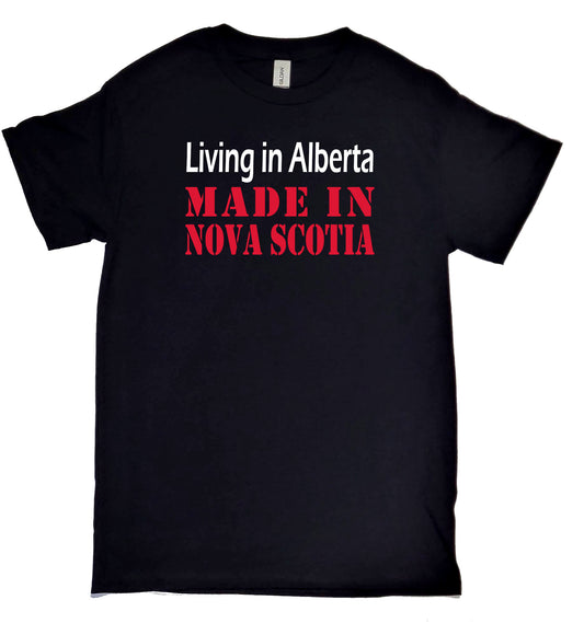Living in Alberta Made in NS - Unisex Tee