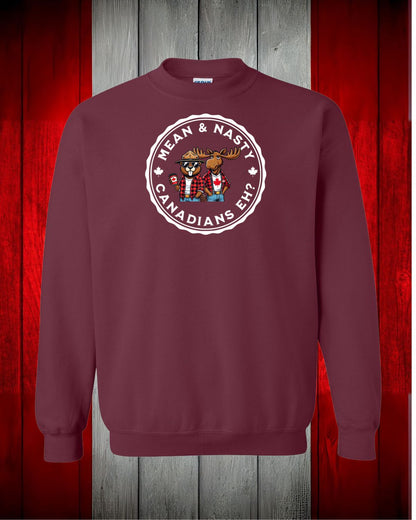 Mean and Nasty Canadians EH! Crewneck