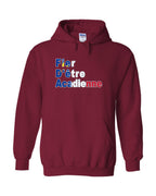 Fier D'etre Acadienne Pullover Hoodie - Unisex