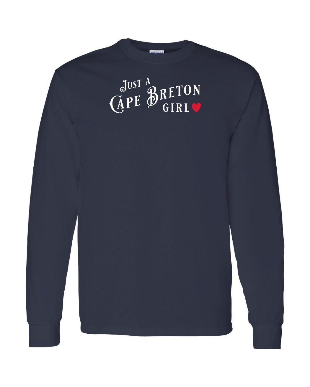 Just  a Cape Breton Girl Long Sleeve t-shirt