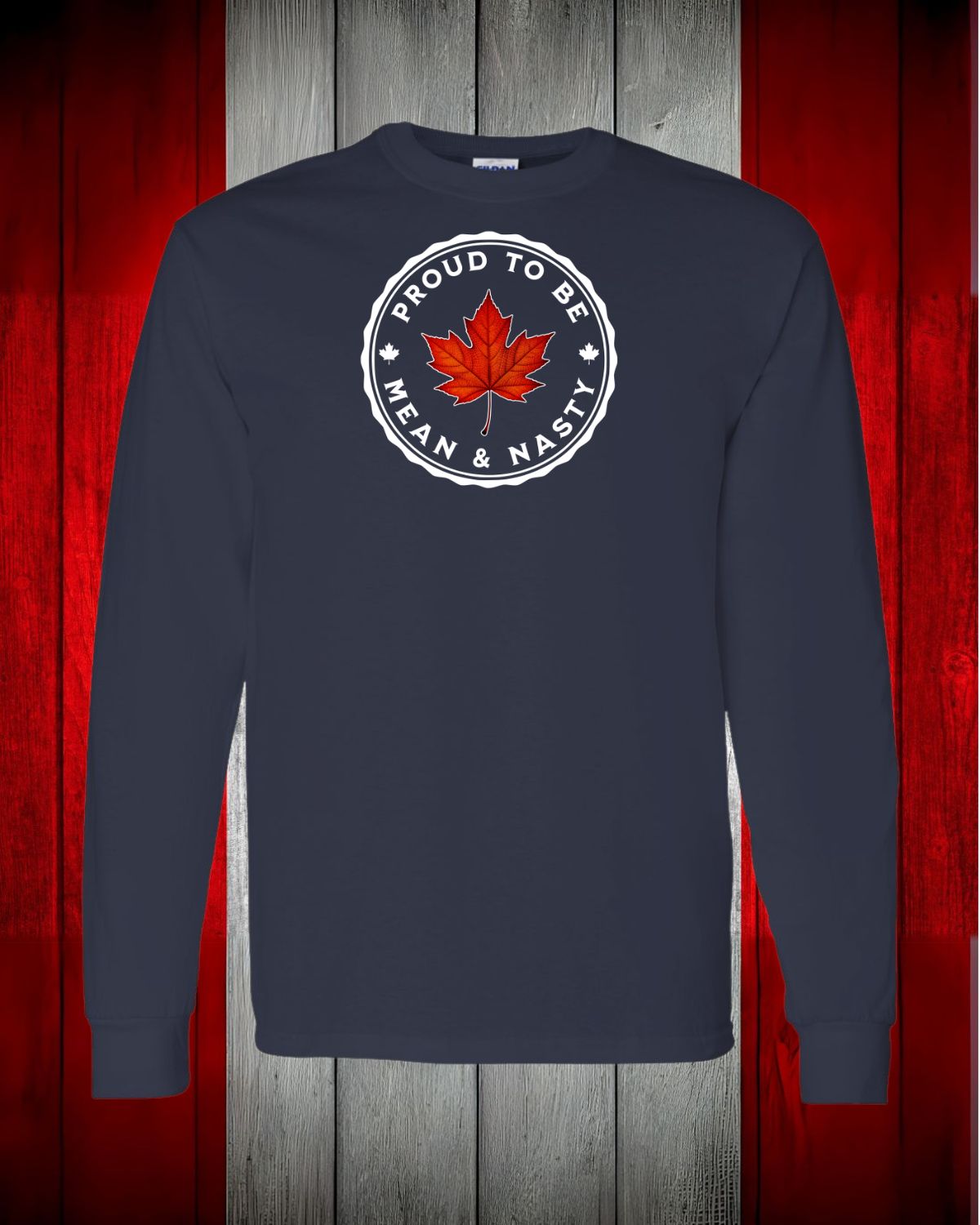 Proud to be Mean and Nasty Leaf Long Sleeve T-shirt