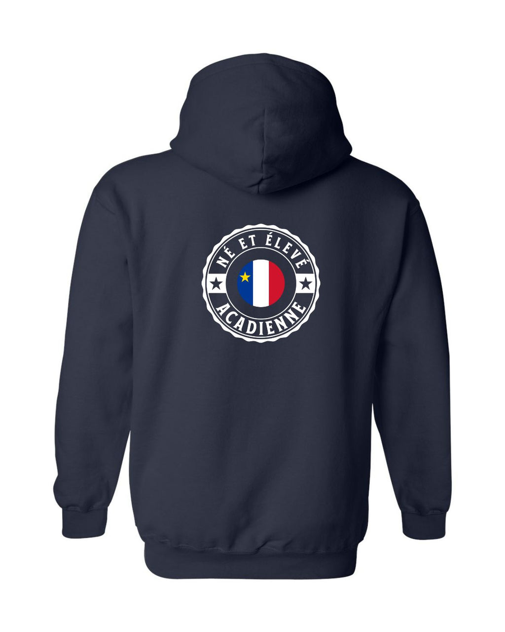 Ne Et Eleve Acadienne Flag Left Chest and Back Zip Hoodie French - Unisex