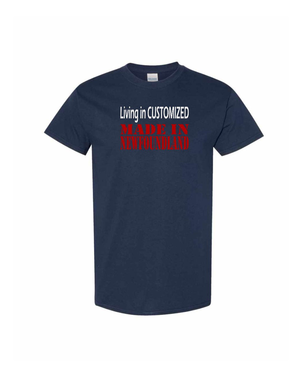 Living in Custom Made in NFLD Men's Tee