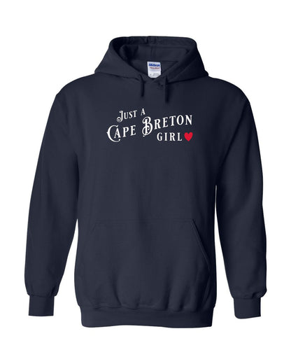 Just a Cape Breton Girl Hoodie