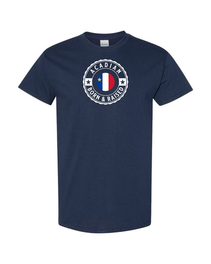 Acadian Born And Raised Full Men's Tee