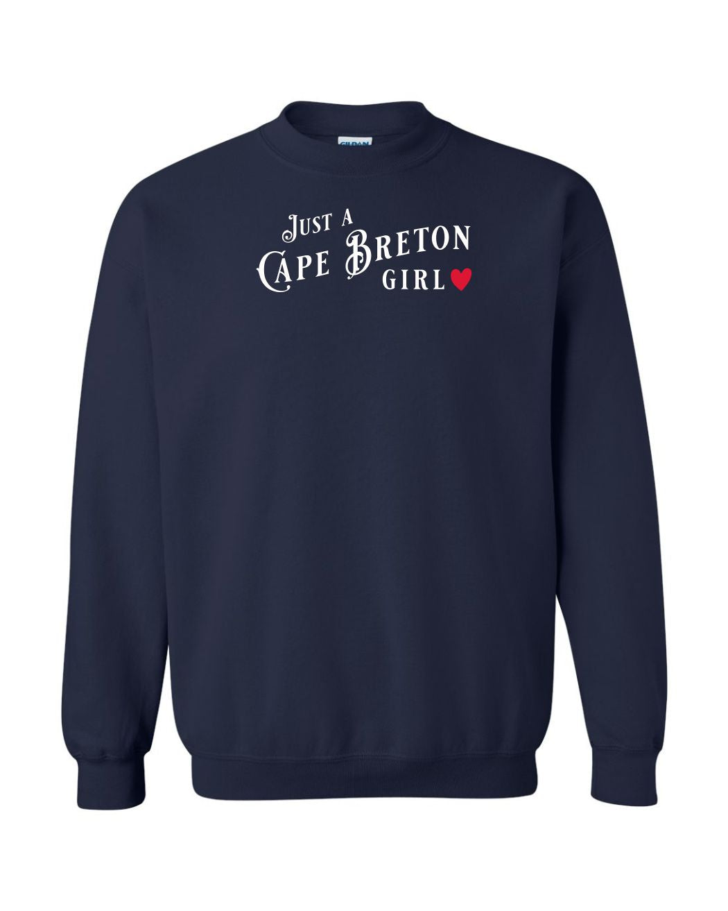 Just A Cape Breton Girl Crewneck