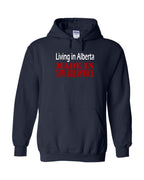 Living in Alberta Made in NB Pullover Hoodie - Unisex