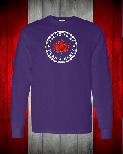 Proud to be Mean and Nasty Leaf Long Sleeve T-shirt