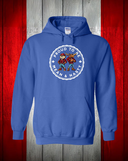 Proud to be Mean and Nasty Beaver and Moose Hoodie