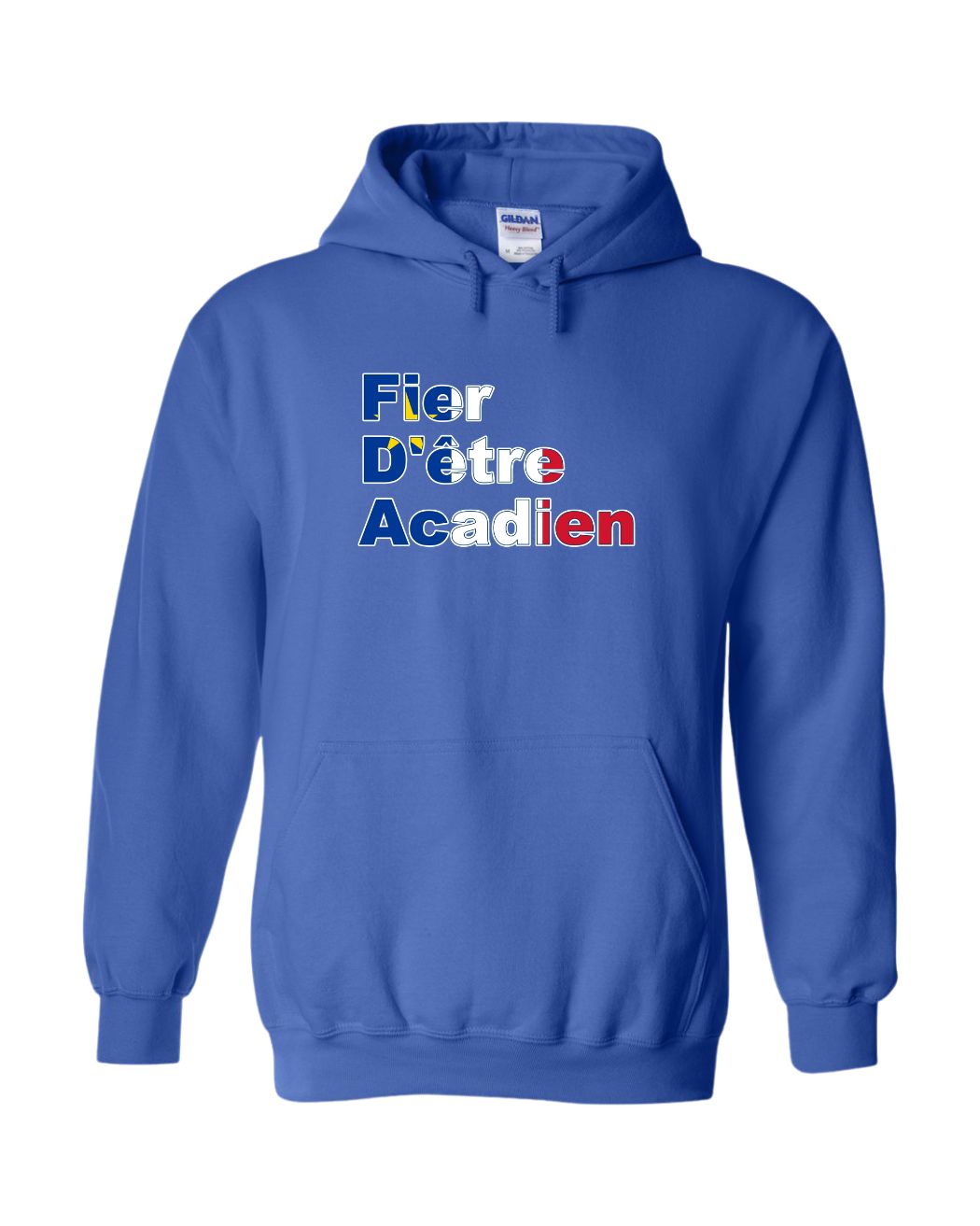 Fier D'etre Acadien Hoodie