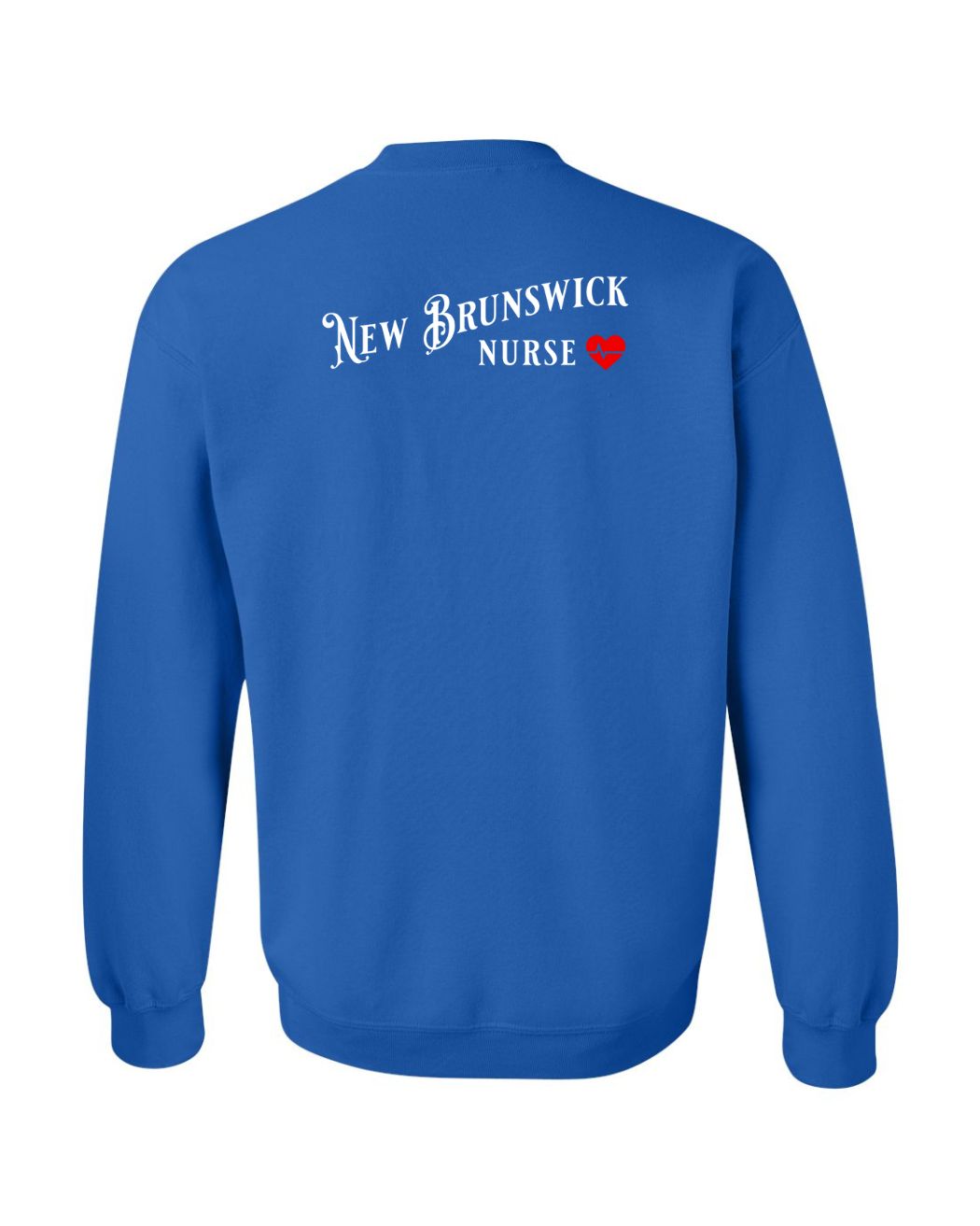New Brunswick Nurse Left Chest and Back Sweatshirt