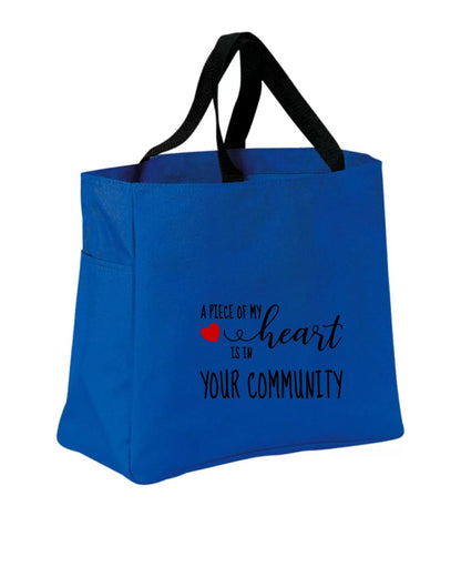 A piece of my heart is in your community Tote Bag