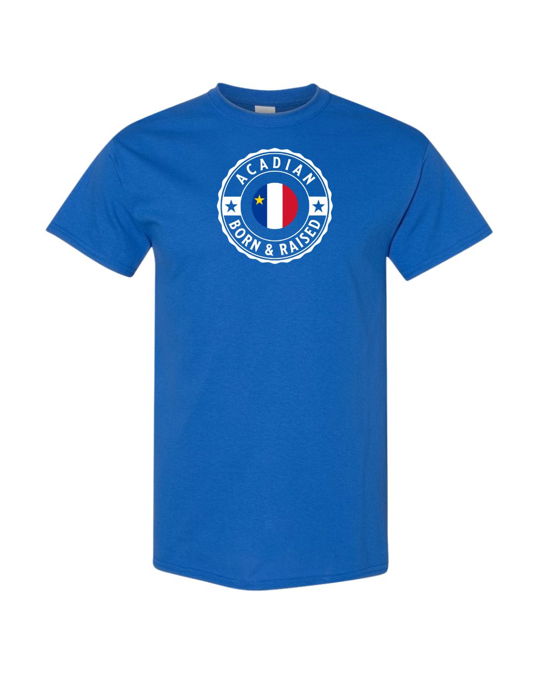 Acadian Born And Raised Full Men's Tee