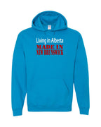 Living in Alberta Made in NB Pullover Hoodie - Unisex