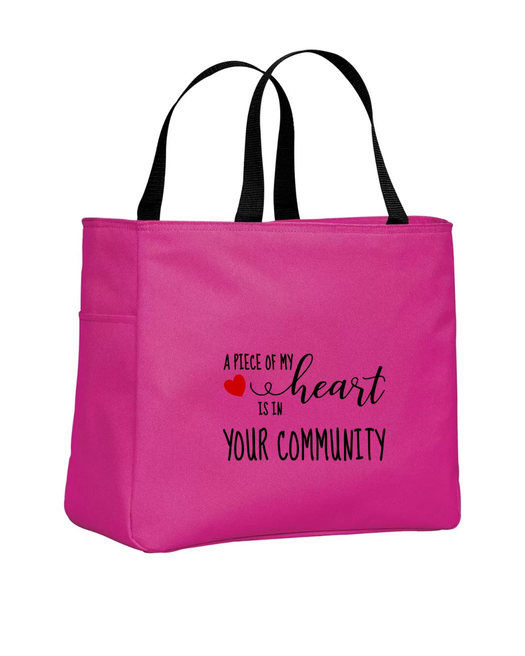 Custom A piece of my Heart your community Tote Bag