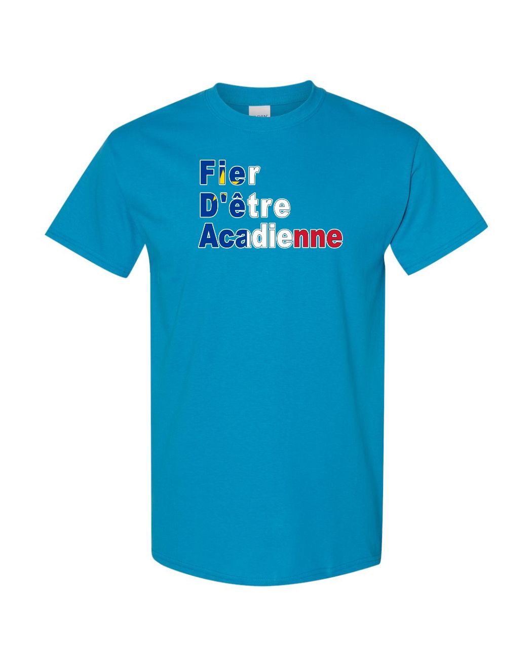Fier D'etre Acadienne Women's Tee