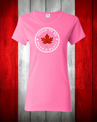 Proud to be Mean & Nasty Leaf Women's Tee