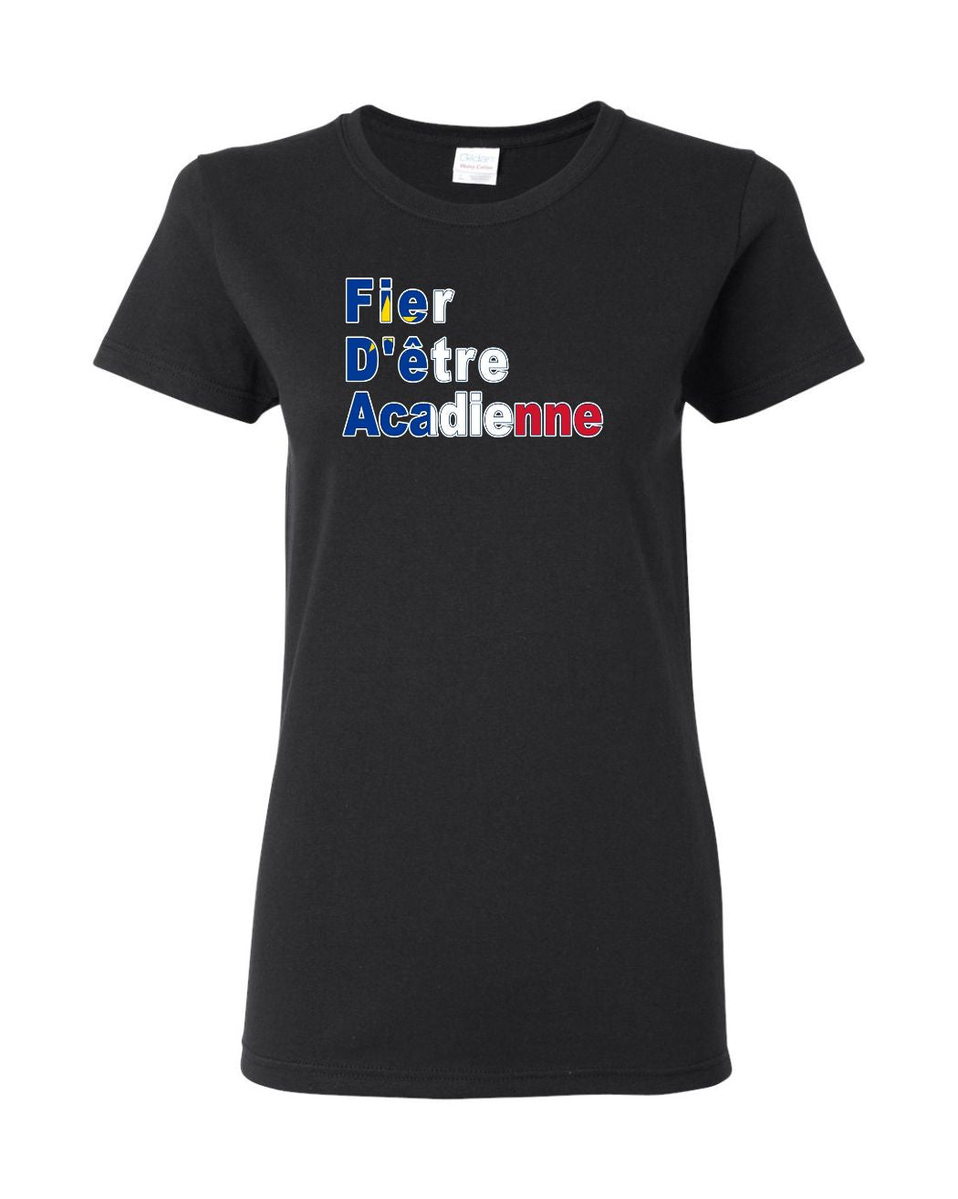Fier D'etre Acadienne Women's Tee