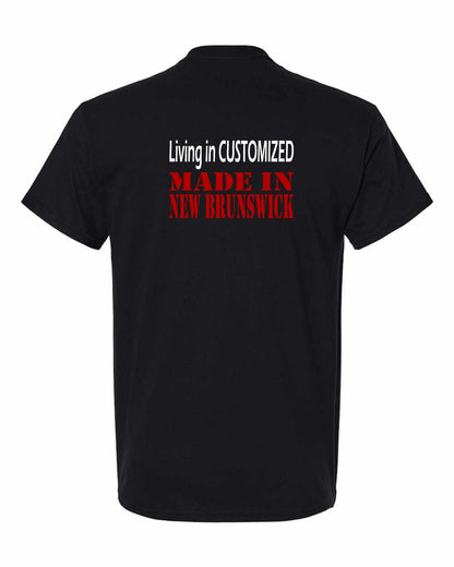 Living in Custom Made in New Brunswick Left Chest and Back Men's Tee