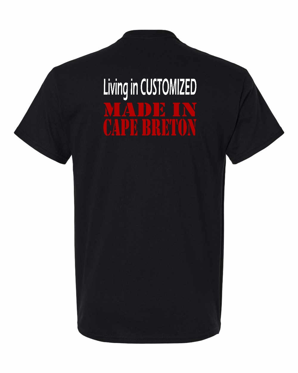 Living in Custom Made in Cape Breton Left Chest and Back Men's Tee