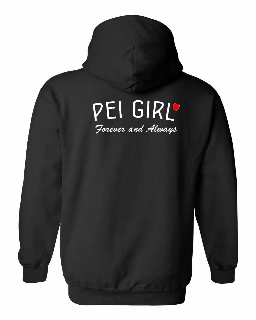 PEI Girl Forever and Always Left Chest & Back Pullover Hoodie - Unisex