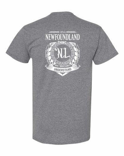 It's  A Newfoundland Thing Left Chest and Back Men's Tee