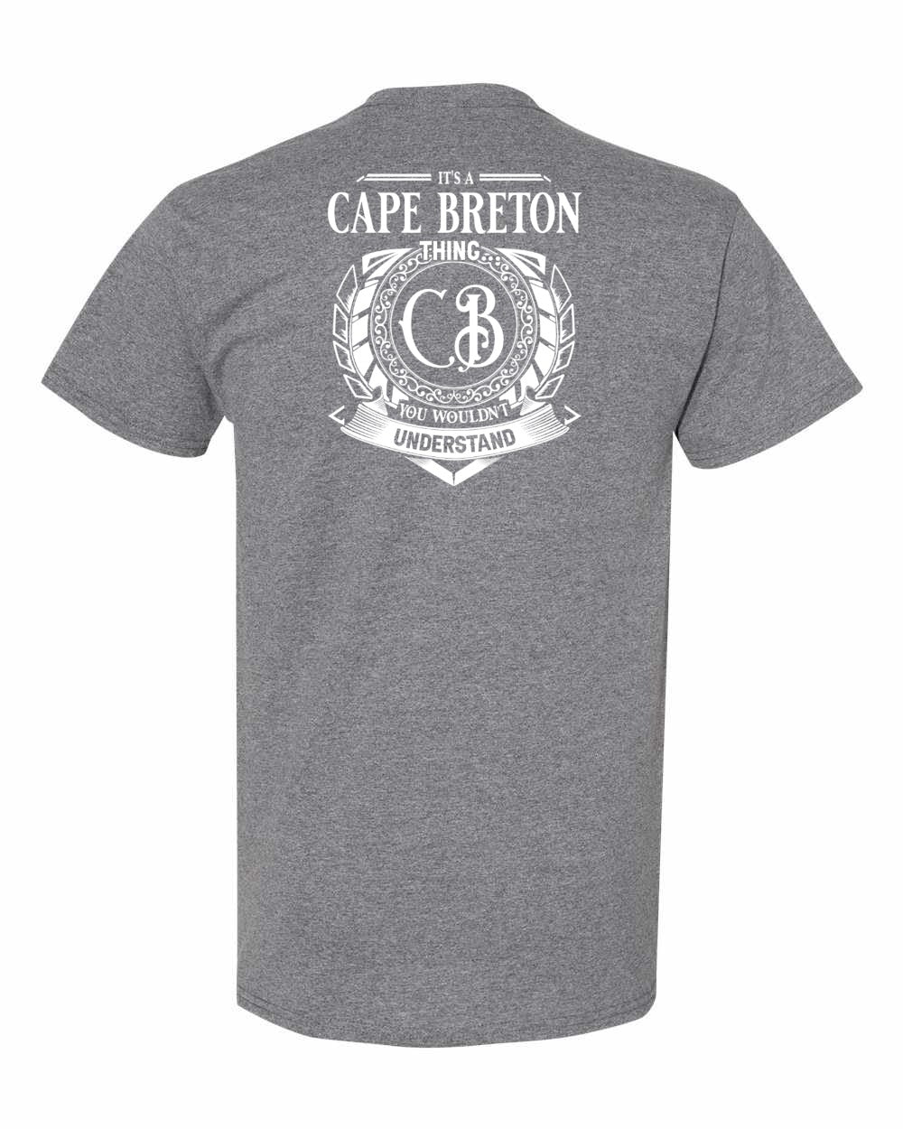 It's  A Cape Breton Thing Left Chest and Back Men's Tee