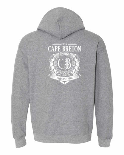 It's  A Cape Breton Thing Left Chest and Back Pullover Hoodie