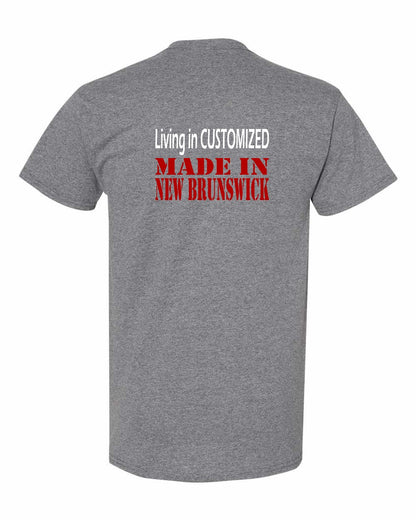 Living in Custom Made in New Brunswick Left Chest and Back Men's Tee