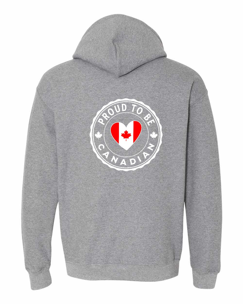Proud to be Canadian Heart Flag Left Chest and Back Pullover Hoodie - Gildan Canada (sewn Internationally) - Unisex