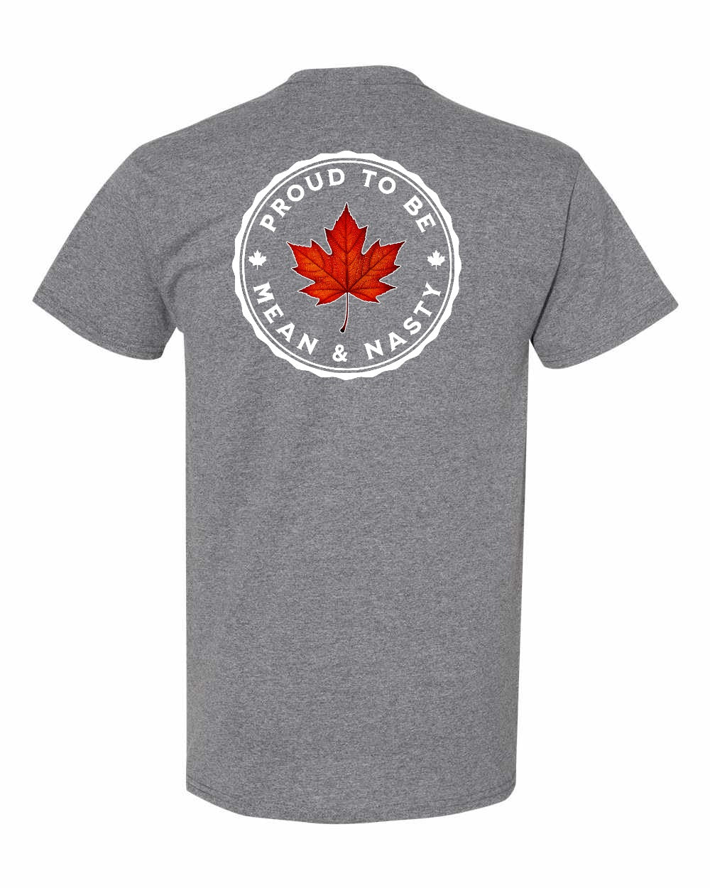 Proud to be Mean and Nasty Leaf Left Chest & Back Men's Tee