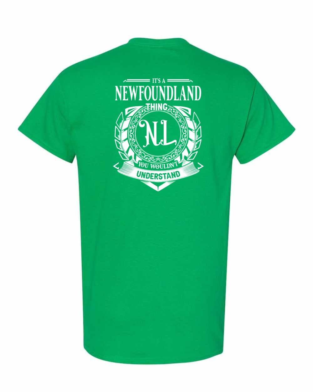 It's  A Newfoundland Thing Left Chest and Back Men's Tee