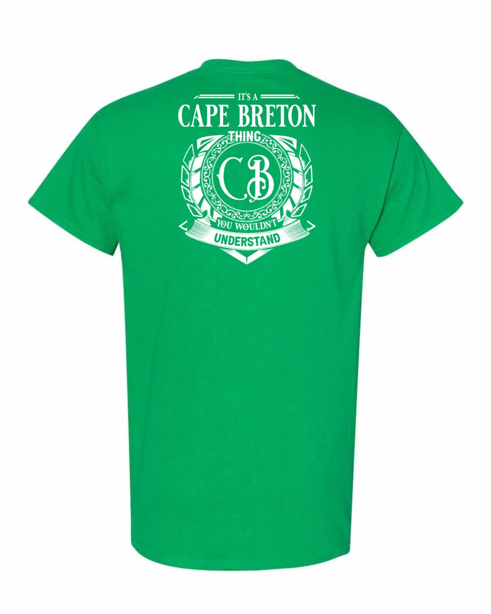 It's  A Cape Breton Thing Left Chest and Back Men's Tee