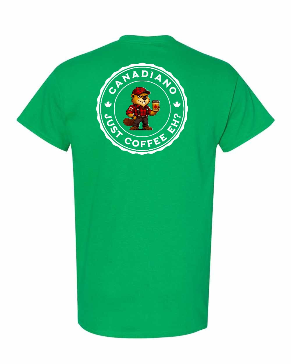 Canadiano Just Coffee Eh Male Beaver Left Chest & Back Men's Tee - Gildan Canada (sewn Internationally)