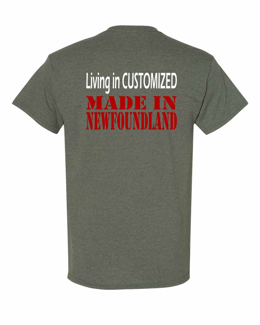 Living in Custom Made in NFLD Left Chest and Back Men's Tee