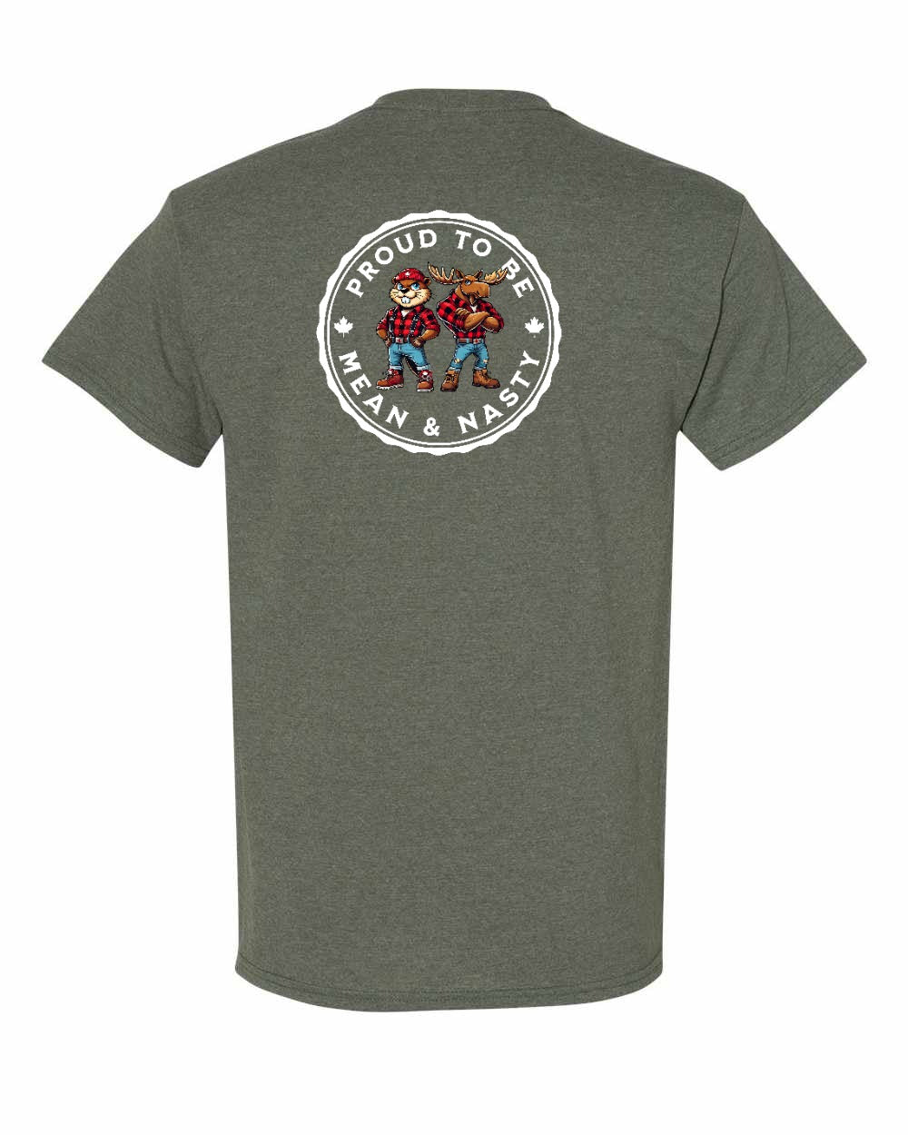 Proud to be Mean and Nasty Beaver and Moose Left Chest & Back Men's Tee