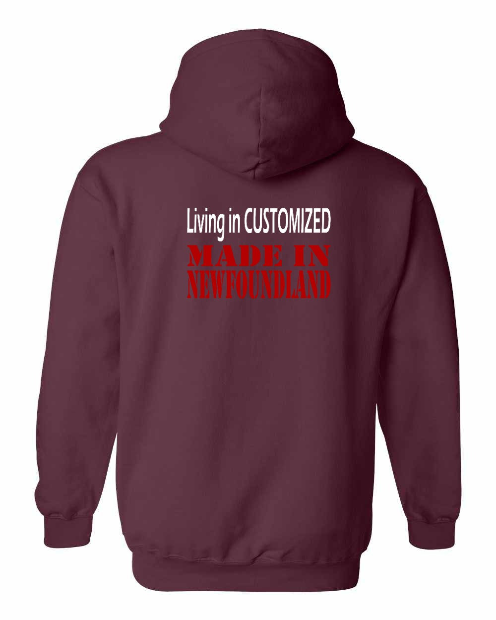 Living in Custom Made in NFLD Left Chest and Back Pullover Hoodie - Unisex