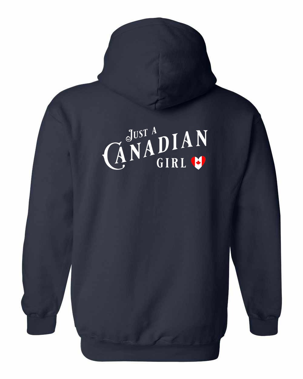 Just A Canadian Girl (Heart Flag) Left Chest and Back Pullover Hoodie - Gildan Canada (sewn Internationally) - Unisex