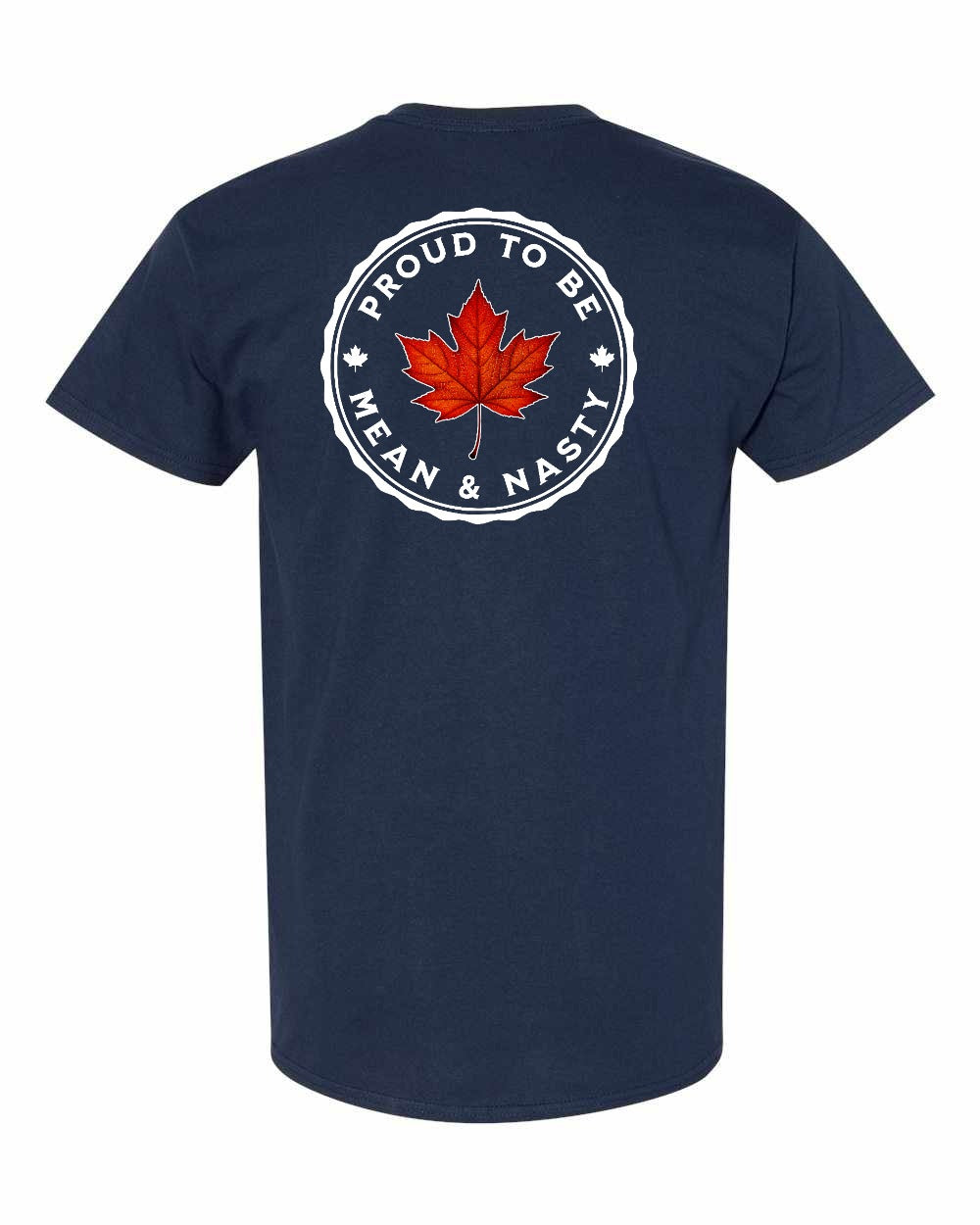 Proud to be Mean and Nasty Leaf Left Chest & Back Men's Tee