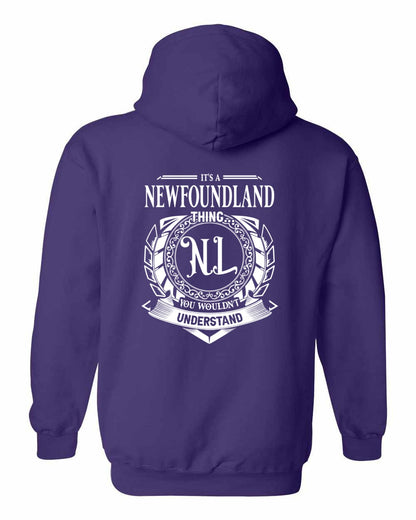 It's  A Newfoundland Thing Left Chest and Back Pullover