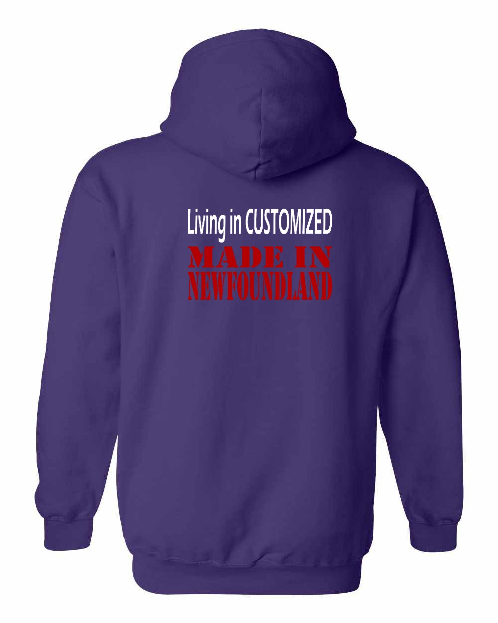 Living in Custom Made in NFLD Left Chest and Back Pullover Hoodie - Unisex