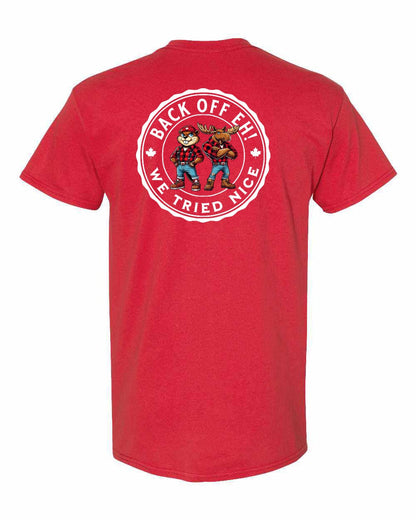 Left Chest & Back off Eh We Tried Nice Left Chest & Back Men's Tee