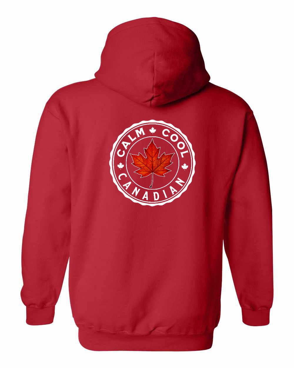 Calm Cool Canadian Leaf Left Chest and Back Pullover Hoodie - Gildan Canada (sewn Internationally) - Unisex
