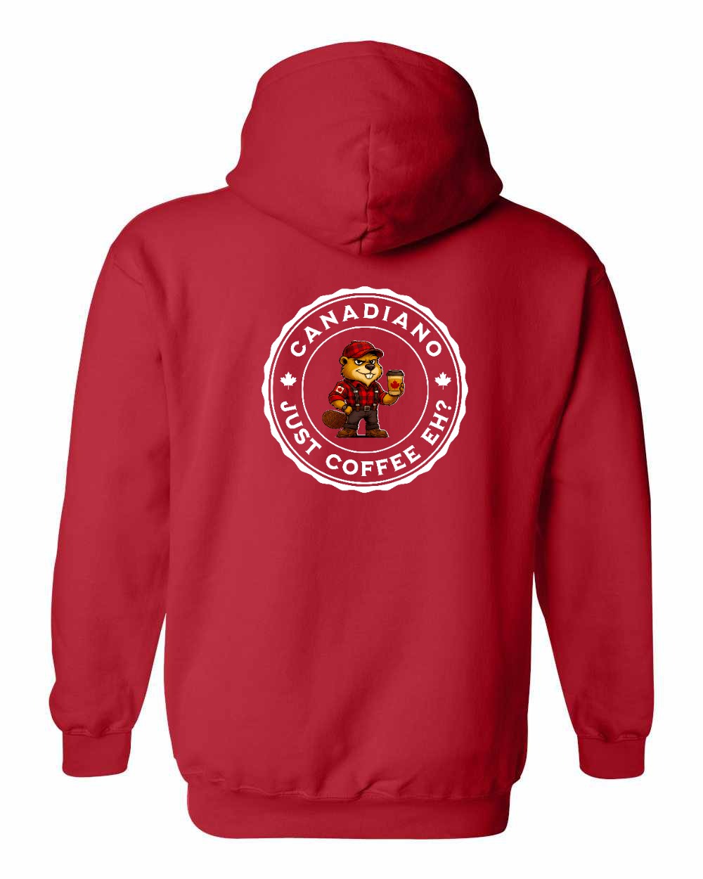 Canadiano just Coffee EH! Male Beaver Left Chest and Back Pullover Hoodie - Gildan Canada (sewn Internationally) - Unisex